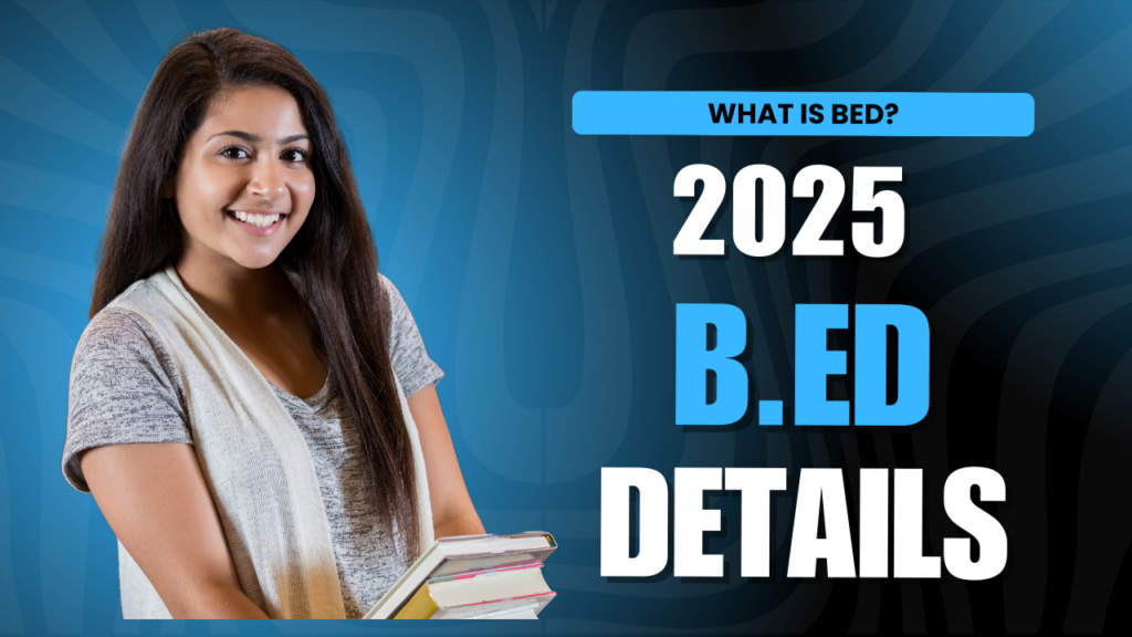 what is bed 2025 bed admission details